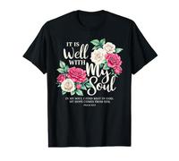 It is Well with My Soul Christian Floral Religion Worship Value Graphic T-Shirt