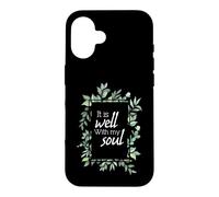 It Is Well With My Soul - Christian Inspirational Quote Case for iPhone 16
