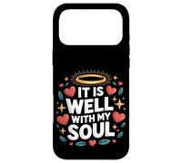 It is Well with My Soul Cute Positive Message Faith Case for iPhone 17 Pro Max
