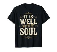 It is Well with My Soul John 1 2 Bible Verse T-Shirt