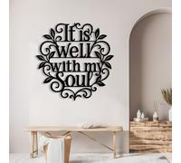 It Is Well With My Soul Metal Wall Art, Laser Cut Floral Hymn Decor, Rustic Scripture Sign for Home Church, Uplifting Christian Gift for Women, Housewarming (28" X 28" | 70 X 70cm)