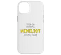 It is what a Nihilist looks like Case for iPhone 14 Plus