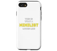 It is what a Nihilist looks like Case for iPhone SE (2020) / 7 / 8