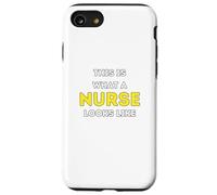 It is what a Nurse looks like Case for iPhone SE (2020) / 7 / 8