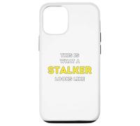 It is what a Stalker looks like Case for iPhone 12/12 Pro