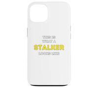 It is what a Stalker looks like Case for iPhone 13