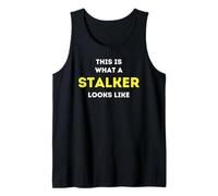 It is what a Stalker looks like Tank Top