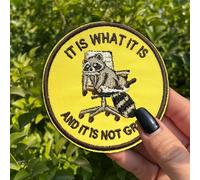 It is What It is and is Not Great Patch 3 Inches Funny Raccoon Cute Mental Health Sarcastic Iron On/Sew On Embroidery Fabric Applique Morale Patches for Backpack Vest Hat Dog Harness Gifts Mom Dad