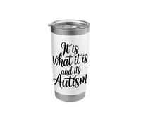 It is What It is and Its Autism Acceptance Coffee Lover Stainless Steel Insulated Tumbler