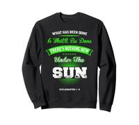 It Is What It Is Meant To Be Done Here Sweatshirt