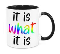 It is What It is Mug - Funny Novelty Gift Silly Present Mug Birthday Christmas for Mum Dad Friend Sister Brother Grandparents for Man Woman Secret Santa Work Quotes (Rainbow)