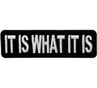 It is What It is Patch - Hook and Loop, Morale Tactical Applique, Backpack Biker Vest Tactical Molle, Embroidered Patch for Gear, Backpack
