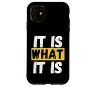 It is what it is resilience stoicism Case for iPhone 11