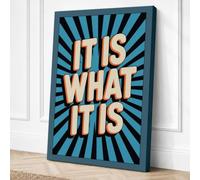 It Is What It Is Typography Canvas Wall Art Print 24x16 Inch