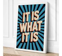 It Is What It Is Typography Canvas Wall Art Print 30x20 Inch