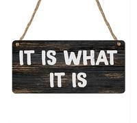 'It Is What It Is' Wooden Plaque - Wisdom & Modern Elegance - Ideal for Home Decor, Gifts, & Inspiration - Friendship Sign - Best Friends, Funny Plaque - Man Cave Gift (Large: 29 cm (H) × 13.5 cm (W))
