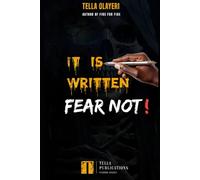 It Is Written Fear Not!: 4 (Kingdom Power & Warfare Series)