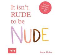 It isn't Rude to be Nude