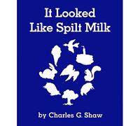It Looked Like Spilt Milk Big Book