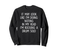 It May Look Like I'm Doing Noting Retro Vintage Sweatshirt