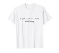 It might be possible world is without meaning Mrs Dalloway T-Shirt