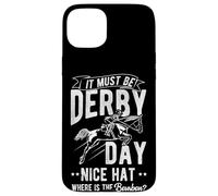 IT MUST BE DERBY DAY NICE HAT WHERE IS THE Bourbon? Case for iPhone 15 Plus