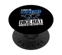 IT MUST BE DERBY DAY NICE HAT WHERE IS THE BOURTON PopSockets Adhesive PopGrip