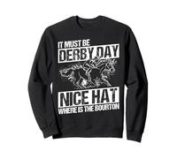 IT MUST BE DERBY DAY NICE HAT WHERE IS THE BOURTON Sweatshirt