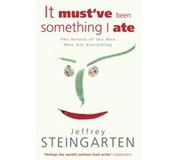 It Must've Been Something I Ate