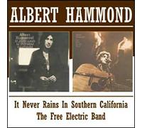 It Never Rains in Southern California/The Free Electric Band