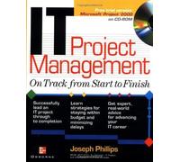 IT Project Management: On Track From Start to Finish