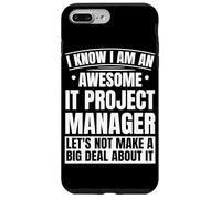 IT Project Manager Funny Technical Project Management Case for iPhone 7 Plus/8 Plus