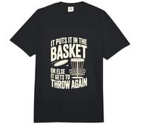 It Puts It in The Basket Or Else It Gets to Throw Again Comfort Colors Adult Heavyweight T-Shirt
