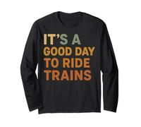 It’s a Good Day to Ride Horses Trail Riding Equestrian Long Sleeve T-Shirt