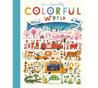 It’s a Great Big Colourful World