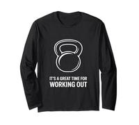 It’s a Great Time for Working Out Kettlebell Gym Workout Long Sleeve T-Shirt