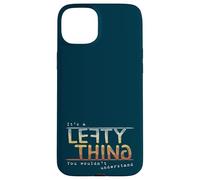 It’s A Lefty Thing Retro Left Handed Appreciation Joke Fun Case for iPhone 15 Plus
