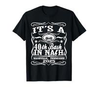 IT’S A NASHVILLE 40TH BIRTHDAY T-Shirt