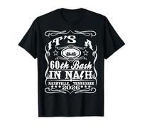 It’s A Nashville 60th Birthday Whiskey Theme T-Shirt