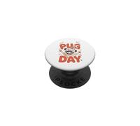 It’s A Pug Day Funny Puppy Cute Designer Dog Breed Pet Owner PopSockets Adhesive PopGrip