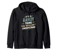 It’s a Randy Thing you wouldn’t understand First Name Zip Hoodie