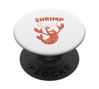 It’s A Shrimp Day Funny Cartoon Animal Crustacean Seafood PopSockets Adhesive PopGrip