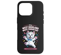 It’s A West Highland White Terrier Day Pet Dog Humor Westie Case for iPhone 16 Pro