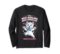 It’s A West Highland White Terrier Day Pet Dog Humor Westie Long Sleeve T-Shirt