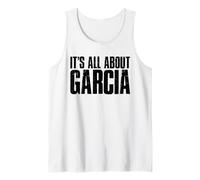It’s All About Garcia Bold Distressed Family Name Design Tank Top