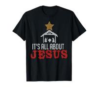 It’s All About Jesus Faith Holiday Nativity Scene Style T-Shirt