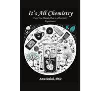 It’s all Chemistry!: Even Your Masala Chai is a Chemistry Experiment