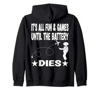It´s all fun & games until the battery dies Zip Hoodie