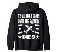 It´s all fun & games until the battery dies Zip Hoodie