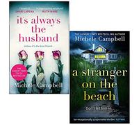It’s Always the Husband & A Stranger on the Beach By Michele Campbell 2 Books Collection Set